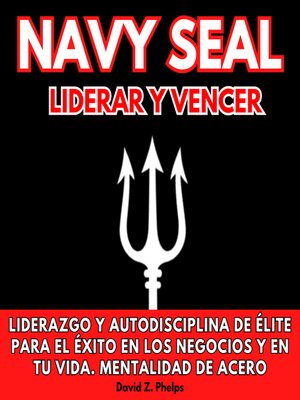 cover image of NAVY SEAL LIDERAR Y VENCER